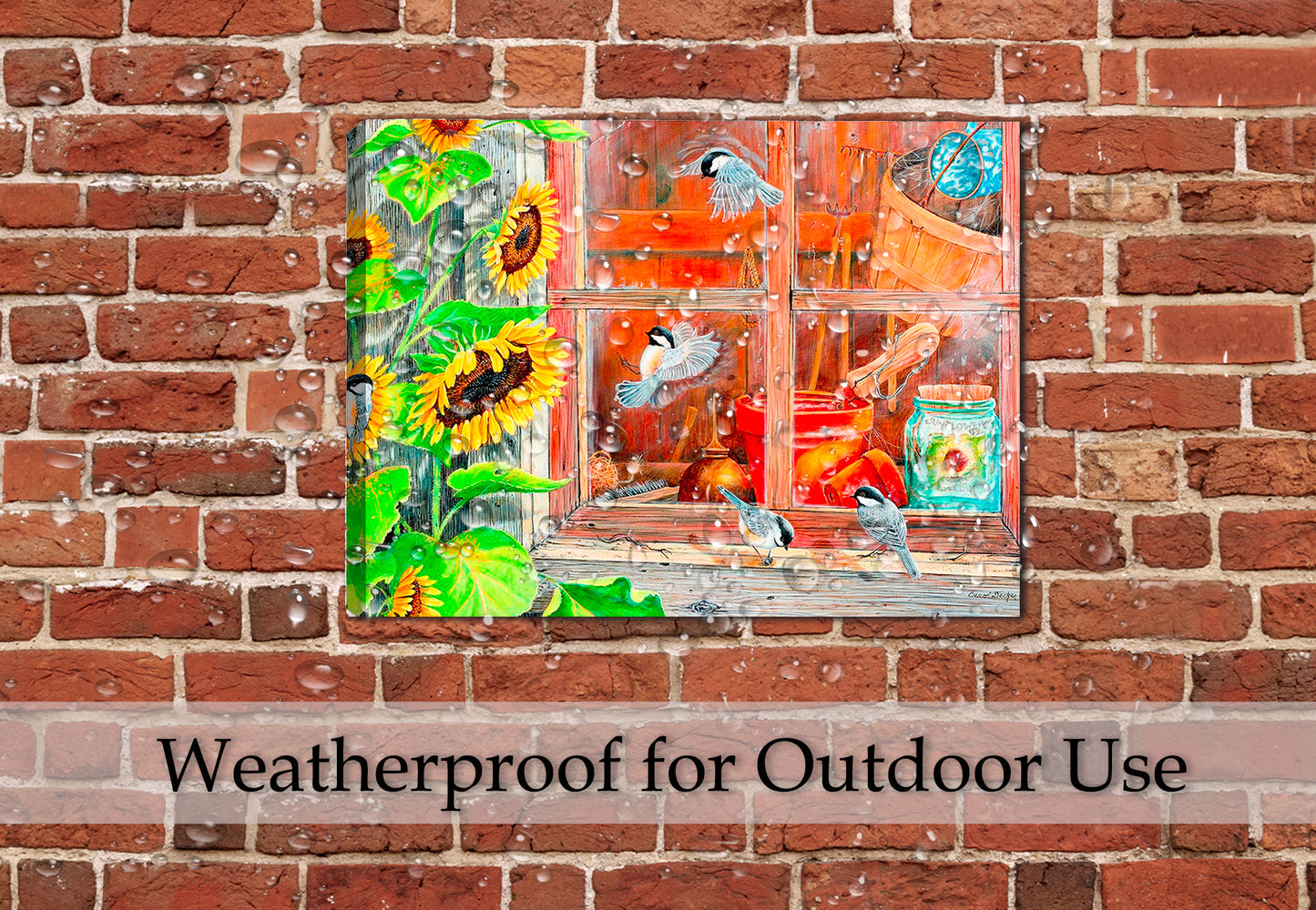 Painting of a Sunflower Shed with Chickadees - Printed on Outdoor Waterproof Canvas. Hanging on Brick Patio Wall with Rain .