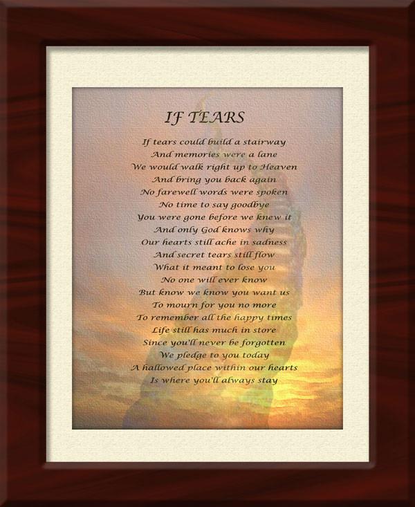 If Tears Could Build a Stairway - Inspirational Memorial Framed Print