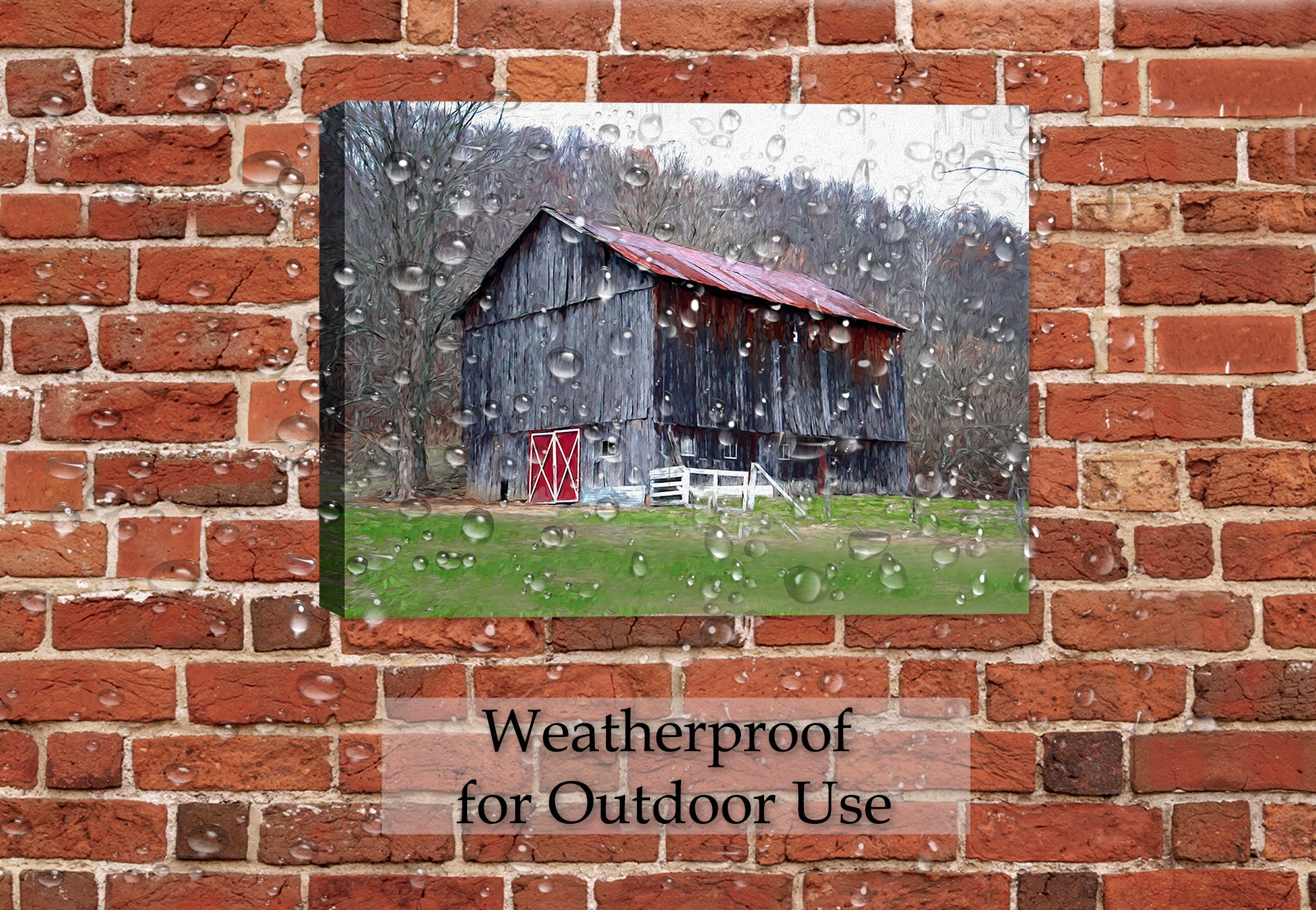 Red Door Barn Painting printed on Waterproof Canvas Wrap - Hanging on Brick Patio Wall in the Rain