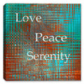 Love, Peace, Serenity Inspirational Art on Canvas