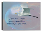 "If you want to Fly" inspirational print on Canvas with White Egret